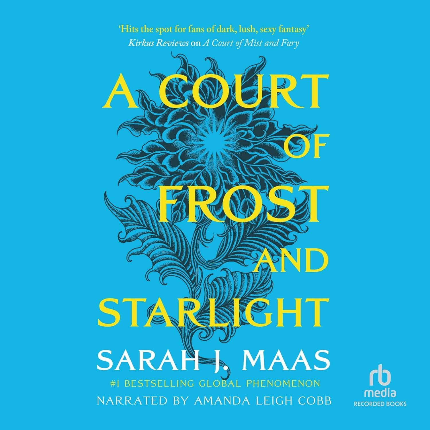A Court of Frost and Starlight (A Court of Thorns and Roses, #3.5) by Sarah J. Maas